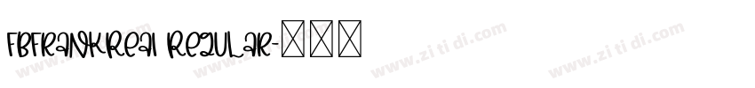 FbFrankReaI Regular字体转换